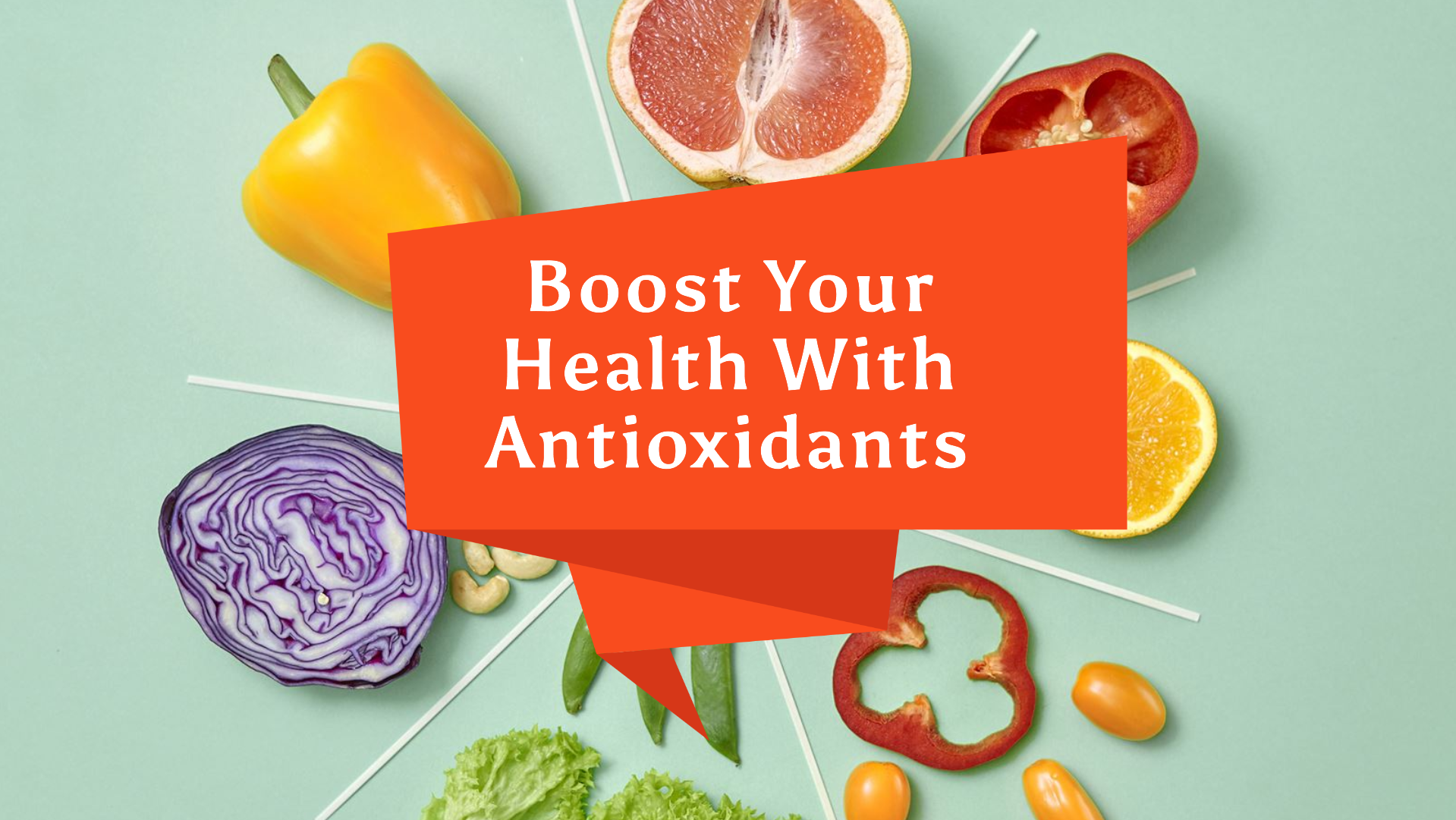 Unleash the Power of Antioxidants